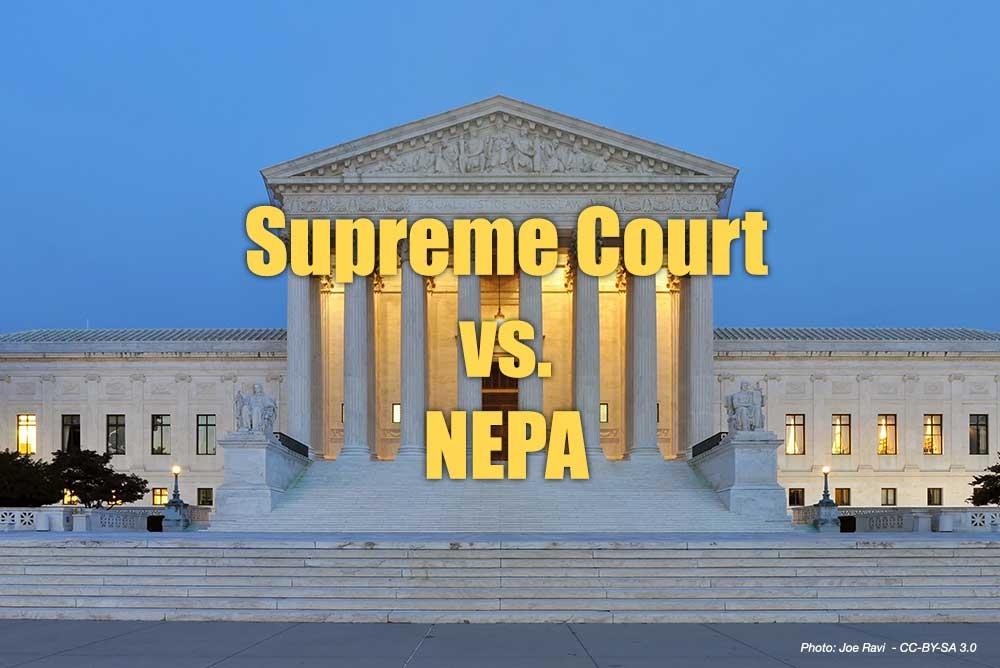 The Supreme Court's Seven County Case: New Legal Principles Govern NEPA Decisionmaking and Court Deference