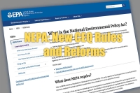 The National Environmental Policy Act, New CEQ Rules, and Reforms: It's Not  Your Grandparents' NEPA Anymore