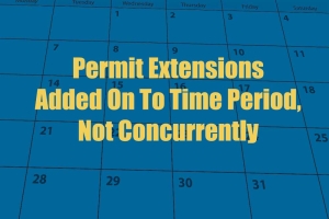 Appeals Court Clarifies How To Calculate Permit Expirations Under The Permit Extension Acts and Equitable Tolling During Litigation
